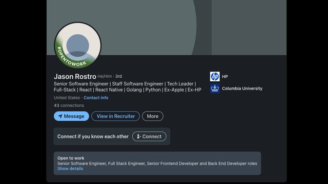 Jason Rostro LinkedIn profile showing no photo, open to work, Ex-Apple Ex-HP claims, recently created account